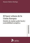 EL HACER URBANO DE LA UNION EUROPEA