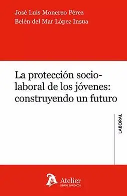 Protección Socio-Laboral de los Jóvenes: Construye un Futuro
