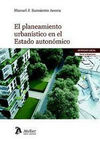 EL PLANTEAMIENTO URBANISTICO EN EL ESTADO AUTONOMICO