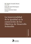 TRANSVERSALIDAD DE LA IGUALDAD EN LA CONSECUCIÓN DE LOS OBJETIVOS DE DESARROLLO SOSTENIBLE