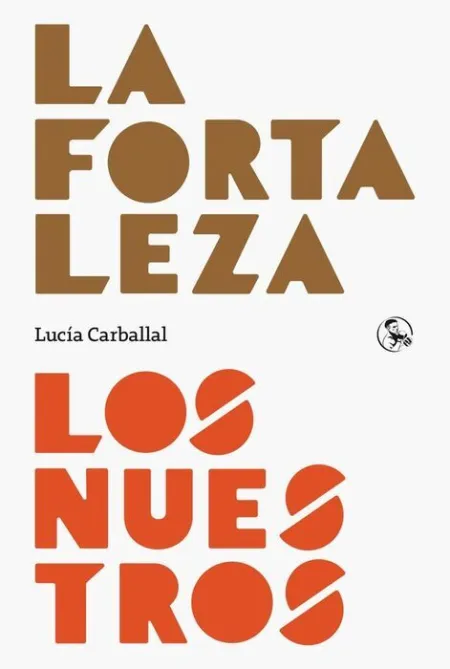 La Fortaleza / los nuestros