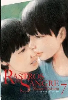 Rastros de Sangre, Vol 7