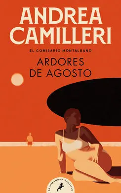 Ardores de Agosto