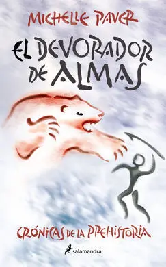 Cronicas Prehistoria. 3: Devorador de Almas