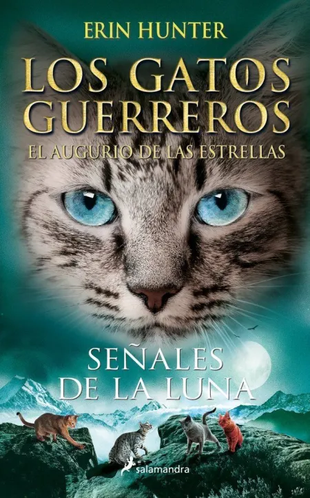 Los Gatos Guerreros el Augurio de las Estrellas 4 - Señales de