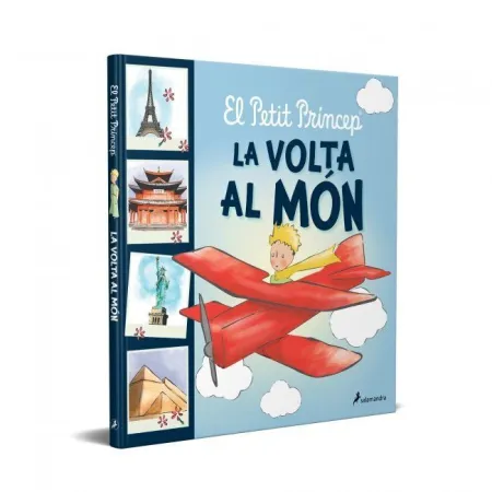 El Petit Príncep. La Volta Al Món