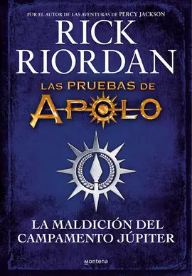 Pruebas de Apolo : Maldición del Campamento Júpiter