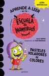 APRENDE A LEER EN LA ESCUELA DE MONSTRUOS 5: PASTELES VOLADORES DE COLORES