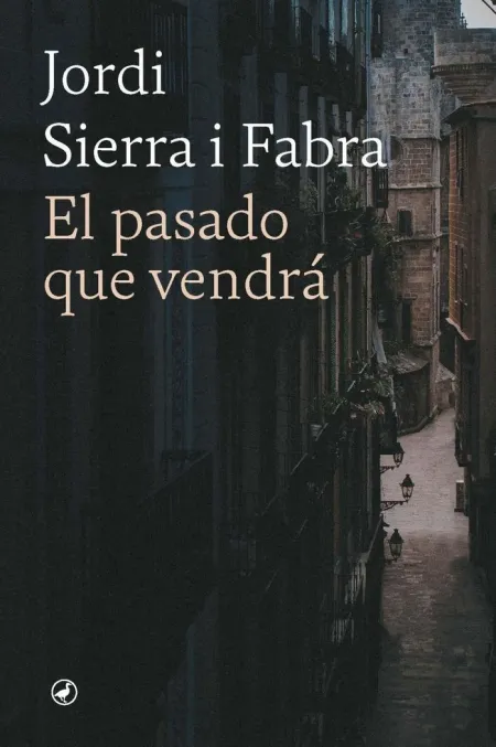 El Pasado que Vendra