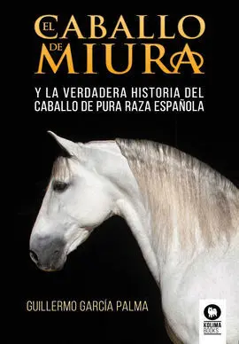 Caballo de Miura, el