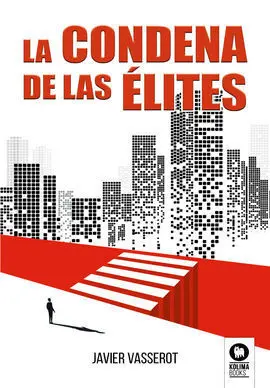 La Condena de las Élites