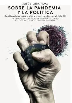 Sobre la Pandemia y la Política