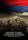 SANGRE SERBIA CORAZON ESPAÑOL