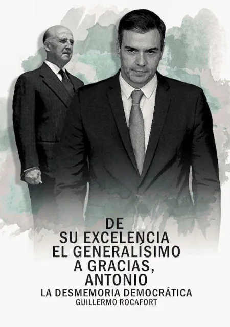 De Su Excelencia el Generalísimo a Gracias, Antonio