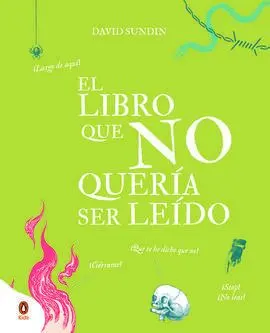 Libro que no Queria Ser Leido, el