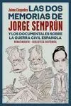 Las Dos Memorias de Jorge Semprun