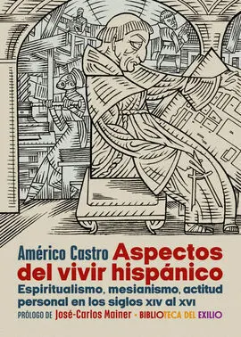Aspectos del Vivir Hispánico