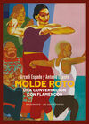 MOLDE ROTO-UNA CONVERSACION CON FLAMENCOS