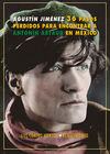36 PASOS PERDIDOS PARA ENCONTRAR A ANTONIN ARTAUD