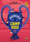 AVENTURA EN EL CAMP NOU