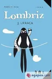 Lombriz y Urraca