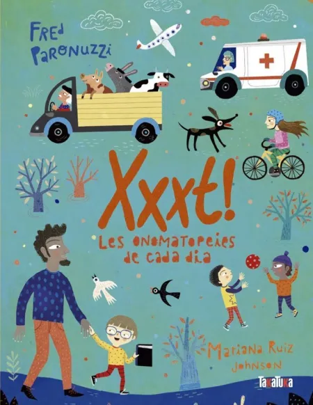 Xxxt! les Onomatopeies de Cada Dia