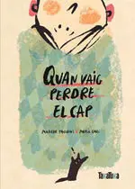 Quan Vaig Perdre el Cap