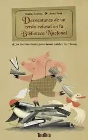 Desventuras de un Cerdo Colosal en la Biblioteca N