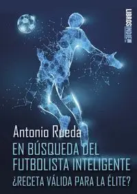En Busqueda del Futbolista Inteligente
