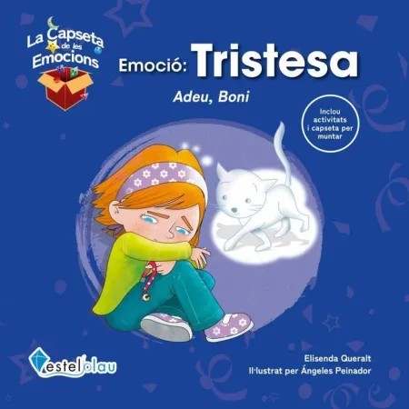 Emoció: Tristesa