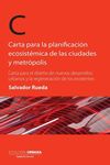 CARTA PARA LA PLANIFICACIÓN ECOSISTÉMICA DE LAS CIUDADES Y METRÓPOLIS