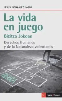Vida en Juego, la