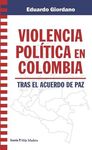 VIOLENCIA POLITICA EN COLOMBIATRAS EL ACUERDO DE P