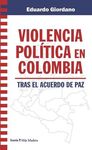 VIOLENCIA POLITICA EN COLOMBIATRAS EL ACUERDO DE P