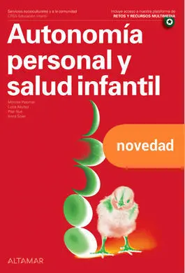 Autonomía Personal y Salud Infantil. Nueva Edición