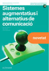 SISTEMES AUGMENTATIUS I ALTERNATIUS DE COMUNICACIÓ. NOVA EDICIÓ