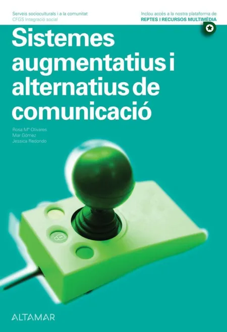 Sistemes Augmentatius I Alternatius de Comunicació. Nova Edició