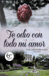 TE ODIO CON TODO MI AMOR (LOS GREEENWOOD 1) EDICIÓN ONE SHOT