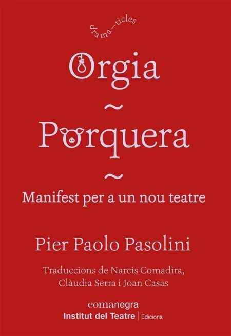 Orgia / Porquera