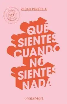 Qué Sientes Cuando no Sientes Nada (Bolsillo)