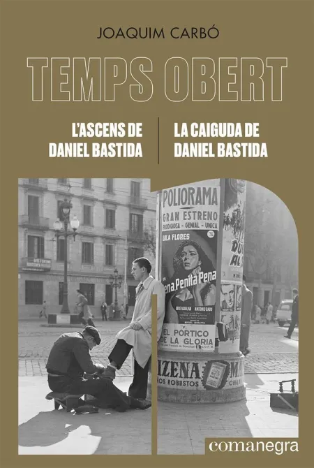 Ascens de Daniel Bastida, L' / Caiguda de Daniel B