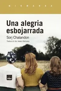 Alegria Esbojarrada, una