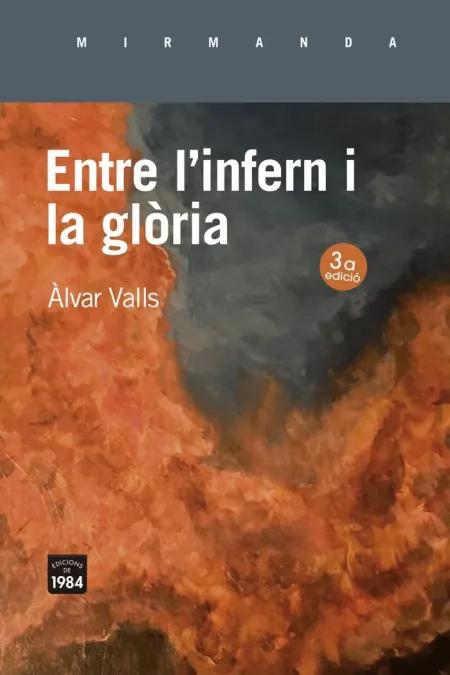 Entre L'infern I la Glòria