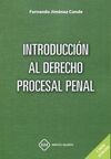 INTRODUCCIÓN AL DERECHO PROCESAL PENAL 2021