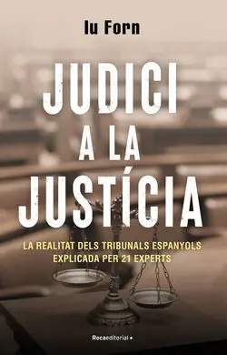 Judici a la Justícia