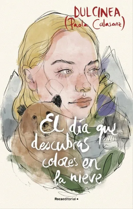 El Dia que Descubras Colores en la Nieve