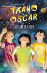 TXANO Y OSCAR  N. 12 - OJOS EN EL CIELO