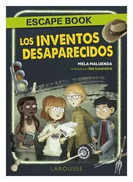 Los Inventos Desaparecidos