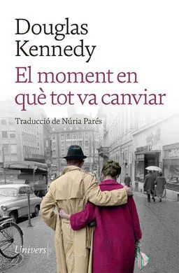 El Moment en què Tot Va Canviar