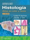 GARTNER & HIATT HISTOLOGÍA. ATLAS EN COLOR Y TEXTO ED.8